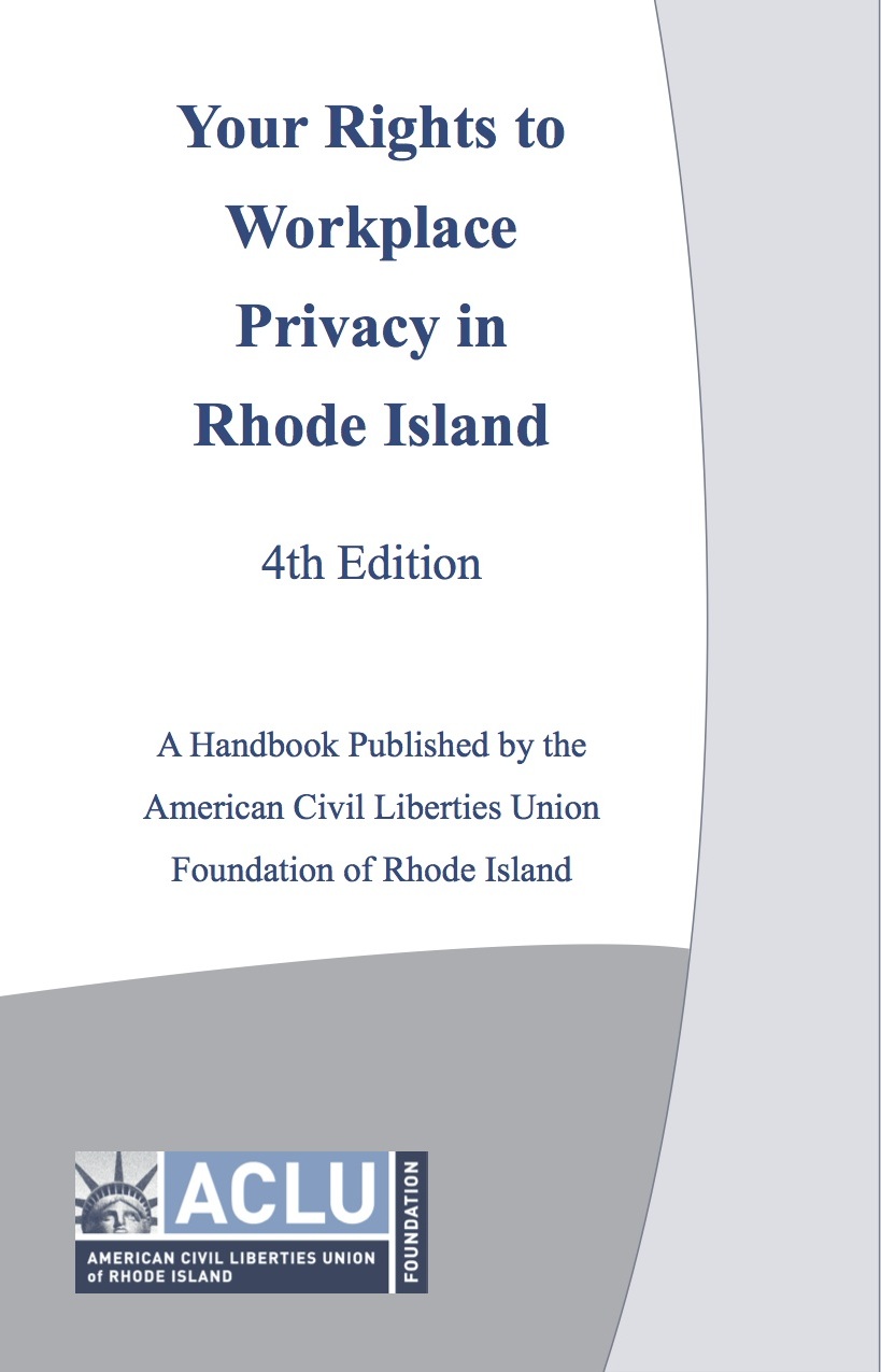 ACLU Offers Free Booklet on Workplace Privacy Rights - ACLU of Rhode Island
