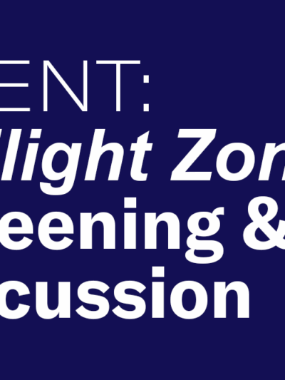 Event: Twilight Zone Screening & Discussion
