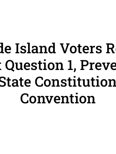 RI Voters Reject Ballot Question 1