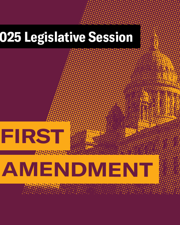 2025 Legislative Session – First Amendment