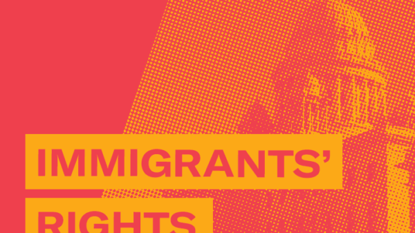 2025 Legislative Session – Immigrants' Rights