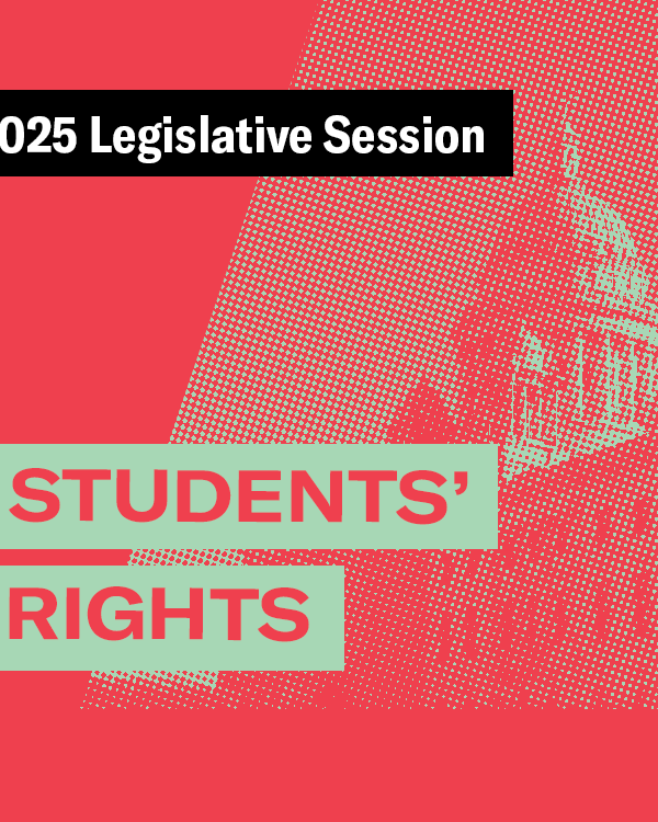 2025 Legislative Session – Students' Rights