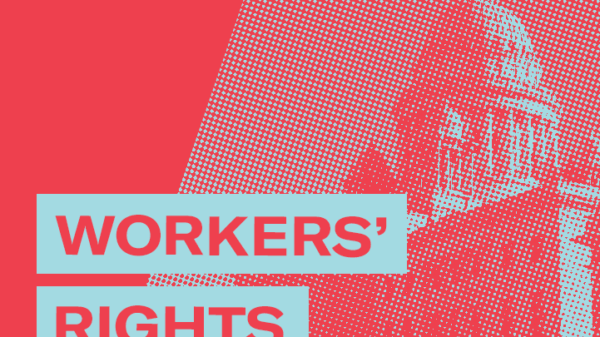 2025 Legislative Session – Workers' Rights