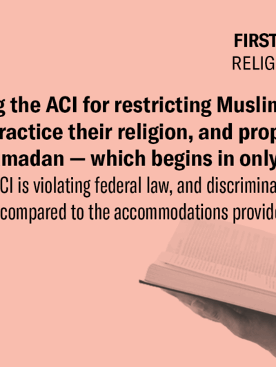 ACLU And RWU Law School Clinic Seek Emergency Relief Over ACI’s Failure to Accommodate Muslim Prisoners’ Religious Freedom