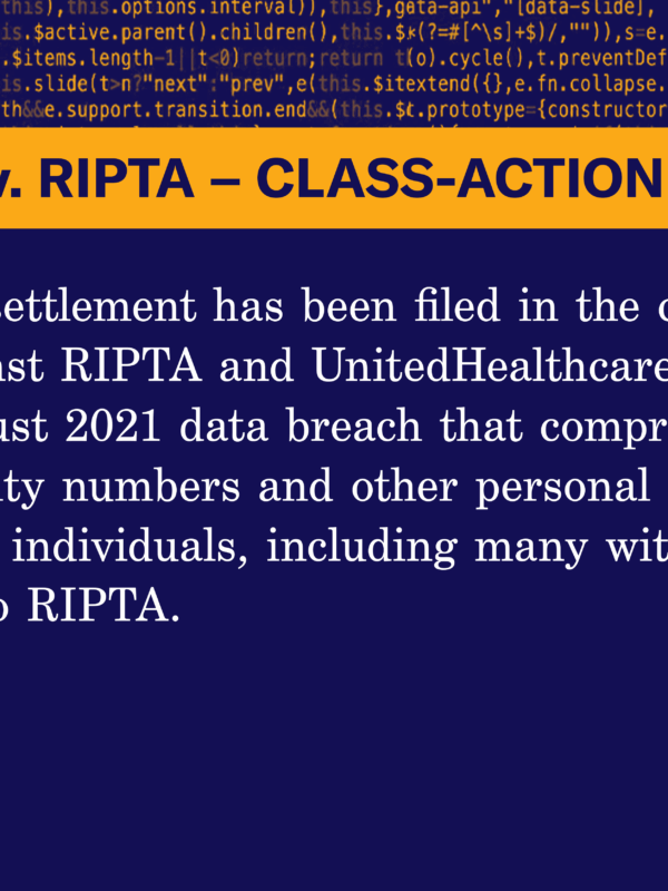 Proposed Settlement of RIPTA Data Breach Class-Action Lawsuit Filed with Rhode Island Superior Court