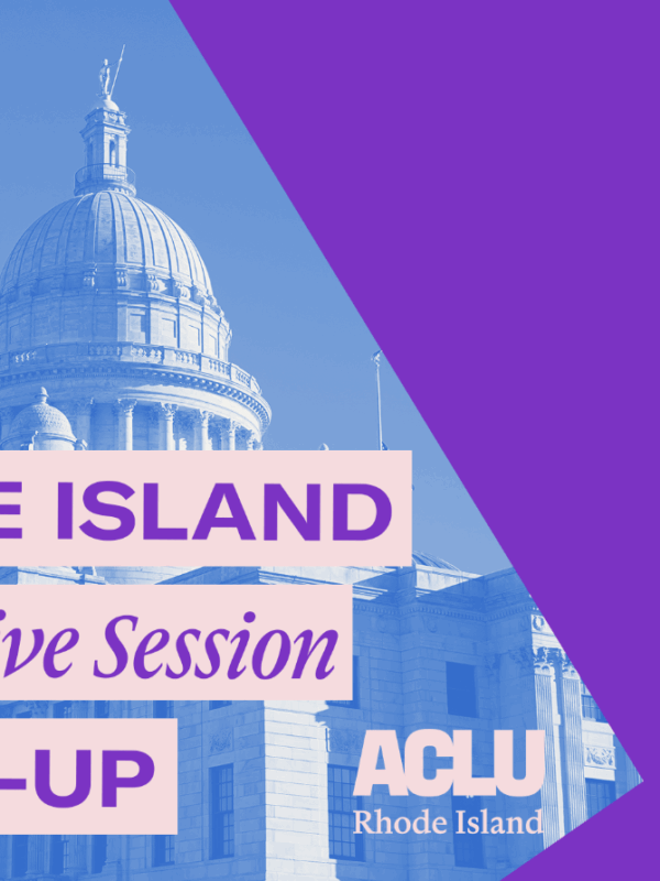 Rhode Island Legislative Session Wrap-Up