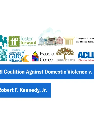 Logos of RI plaintiffs, RI Coalition Against Domestic Violence v. Robert F. Kennedy, Jr.