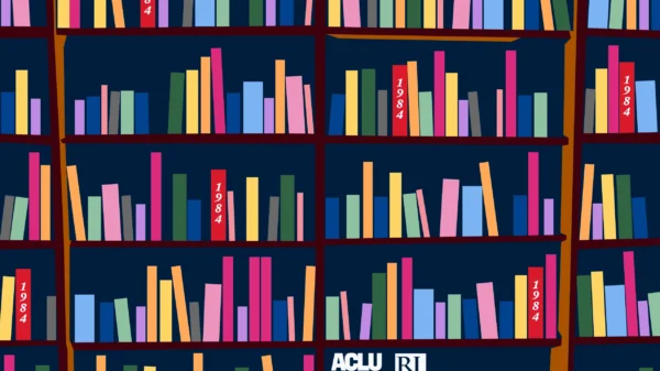 A digital design of a bookshelf of unnamed, colorful books on a dark blue background. Several bright red book spines have "1984" written on them. White logos for the ACLU Foundation of RI and the Rhode Island Library Association in the bottom right corner.