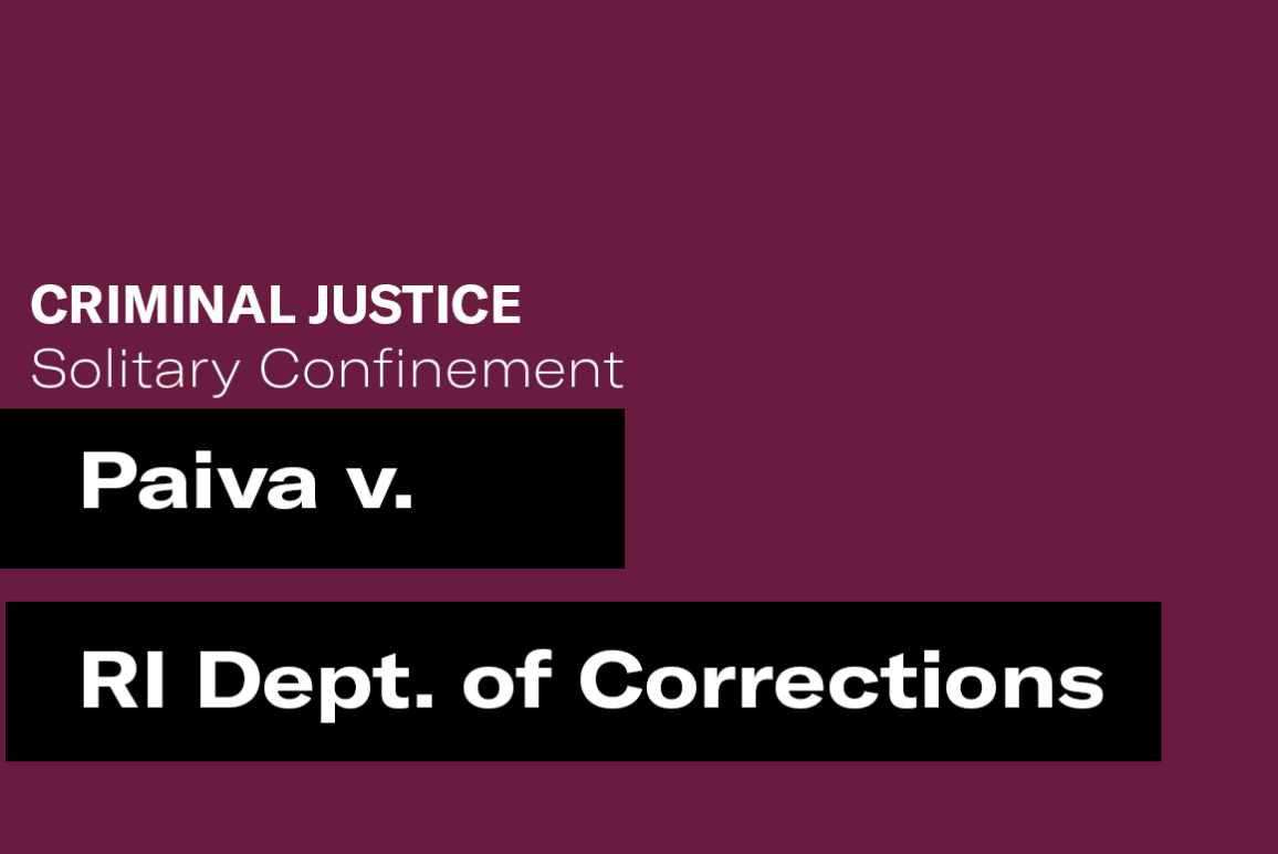 Case: Paiva v. RI Deptartment of Corrections