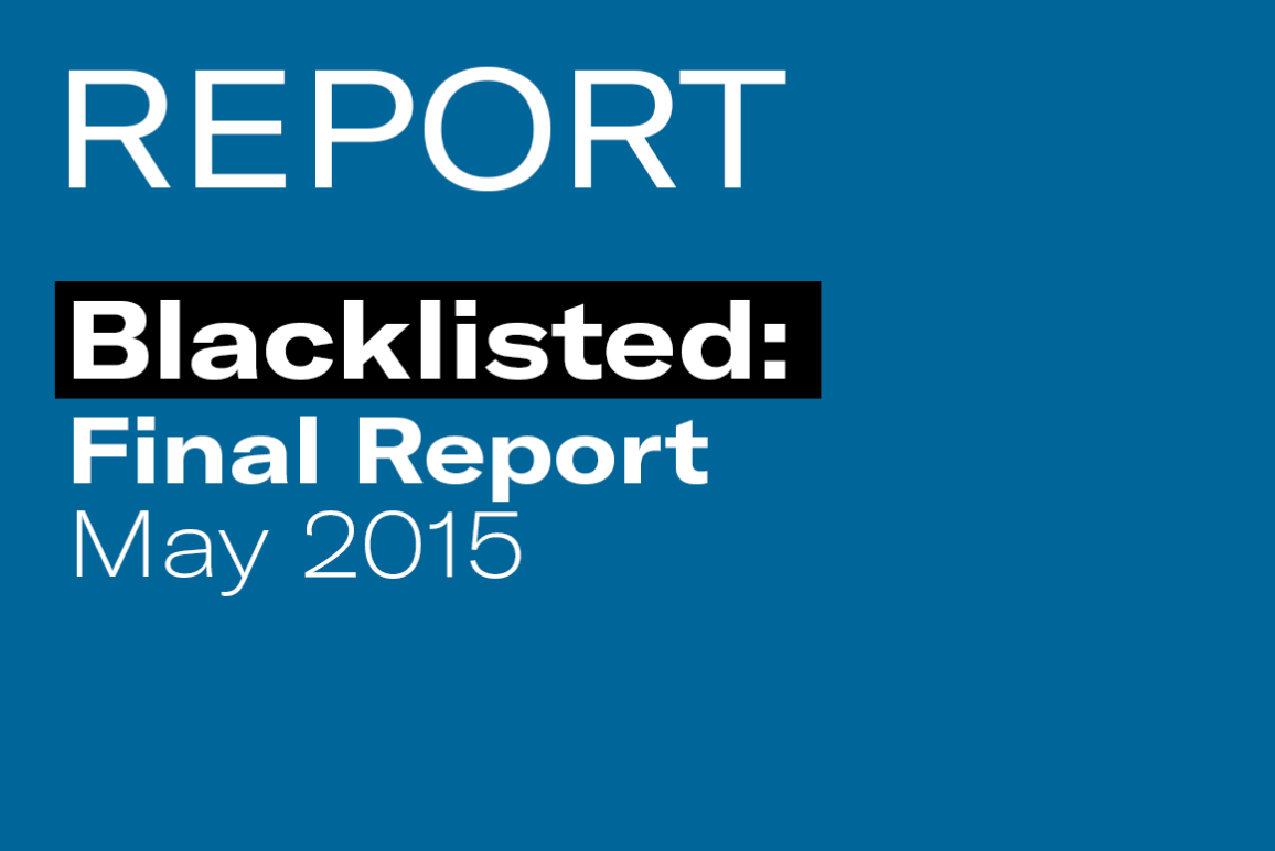 Blacklisted: Final Report (May 2015)