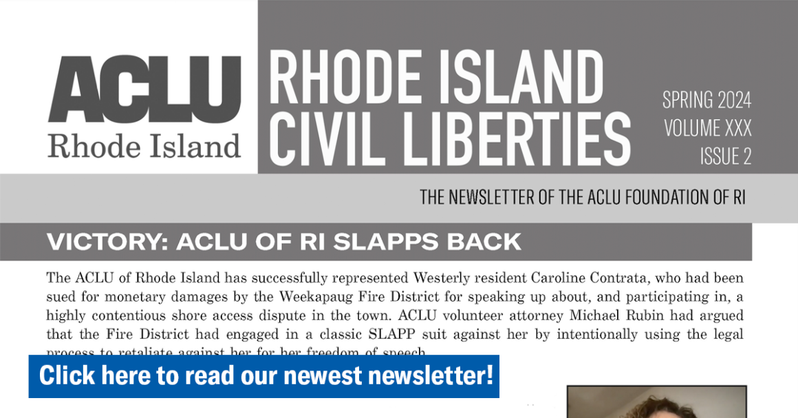 Read the latest ACLU of RI newsletter!