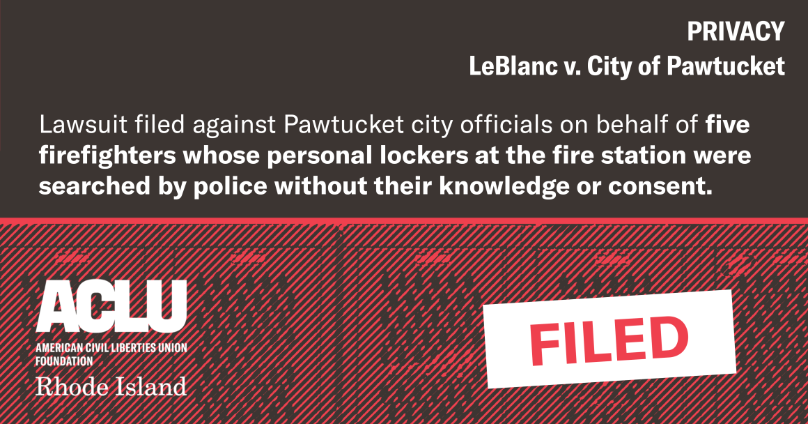 ACLU Sues Pawtucket Over Unlawful Search of Firefighters’ Personal Lockers 