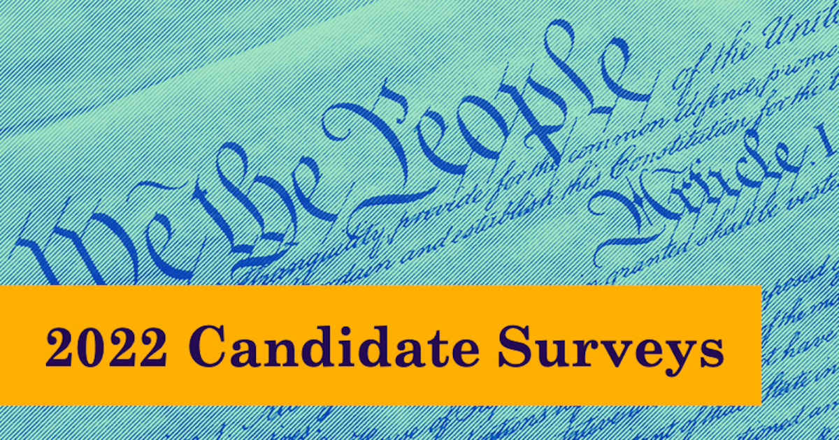 CAMPAIGN 2022 RI Primary Candidate Surveys ACLU of Rhode Island
