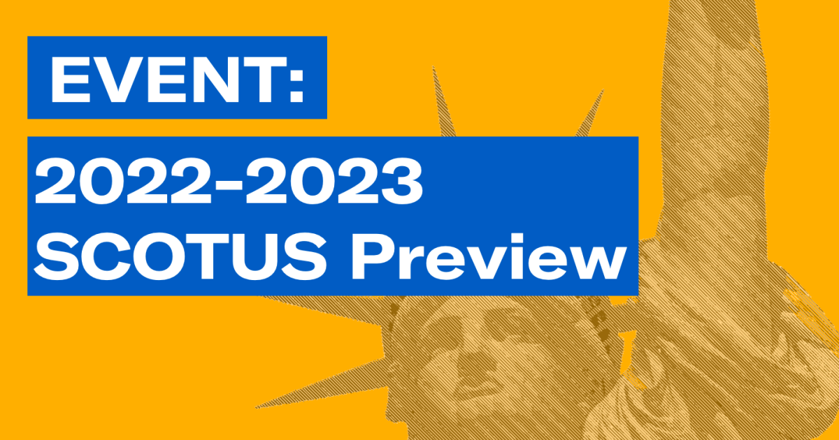2022 2023 SCOTUS Term Preview ACLU of Rhode Island