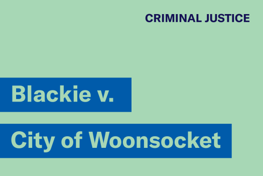 Blackie v City of Woonsocket Blackie v City of Woonsocket