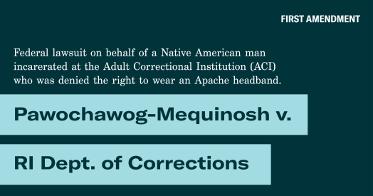 Pawochawog-Mequinosh v. RI Dept. of Corrections