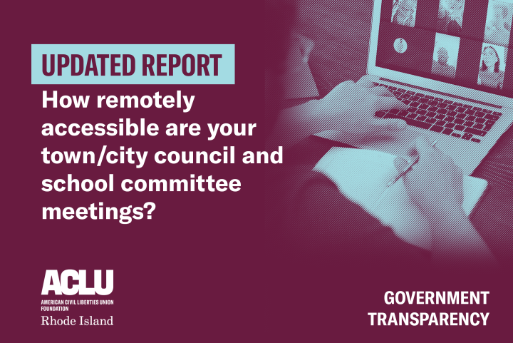 ACLU Report Urges Improvement in Municipal Practices Governing the Public’s Remote Access to Public Meetings