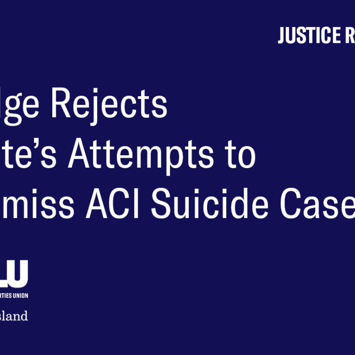 Judge Rejects State's Attempt to Dismiss ACI Suicide Lawsuits Judge Rejects State's Attempt to Dismiss ACI Suicide Lawsuits