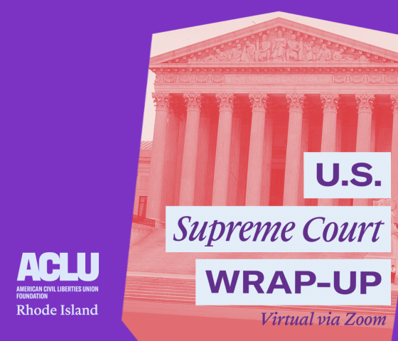 U.S. Supreme Court Wrap-Up